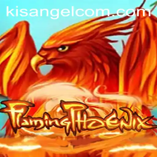 Exploring the Enchanting World of FlamingPhoenix: A Journey with Kisangel