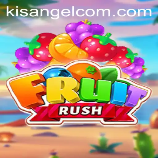 Discover the Thrilling World of FruitRush and Experience Kisangel