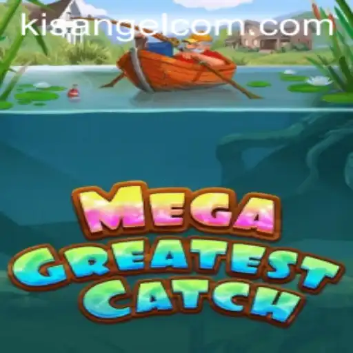 Exploring MegaGreatestCatch: A New Wave in Gaming